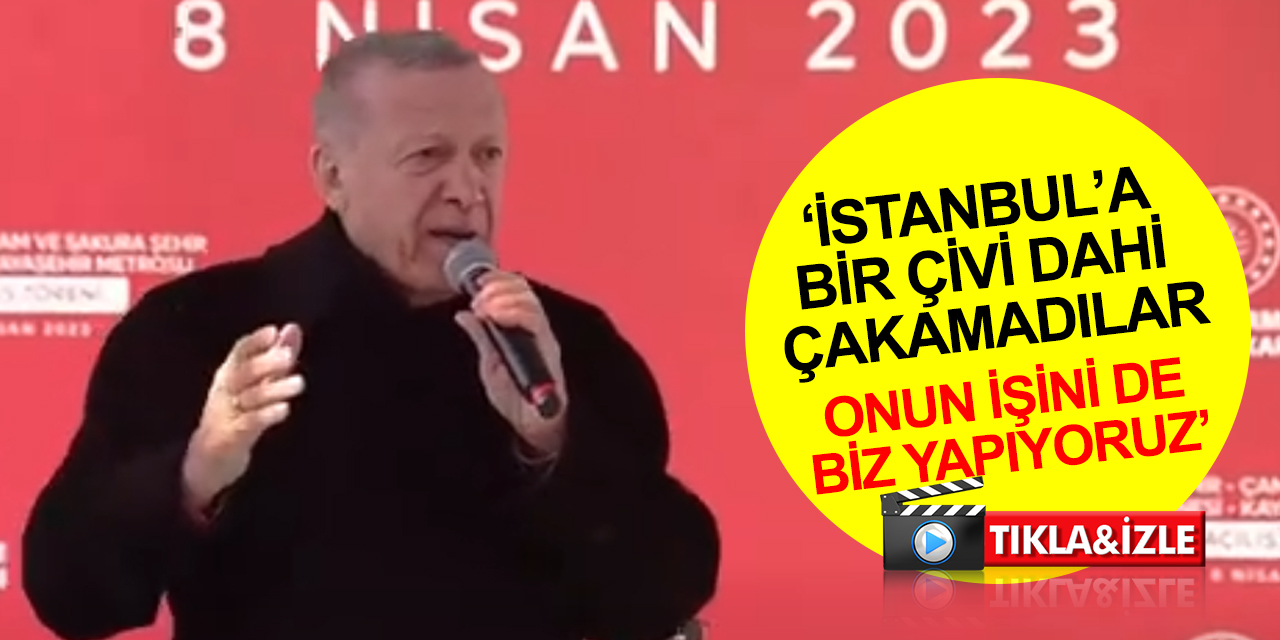 Cumhurbaşkanı Erdoğan: İstanbul’u birilerinin ihtiraslarına kurban edemeyiz