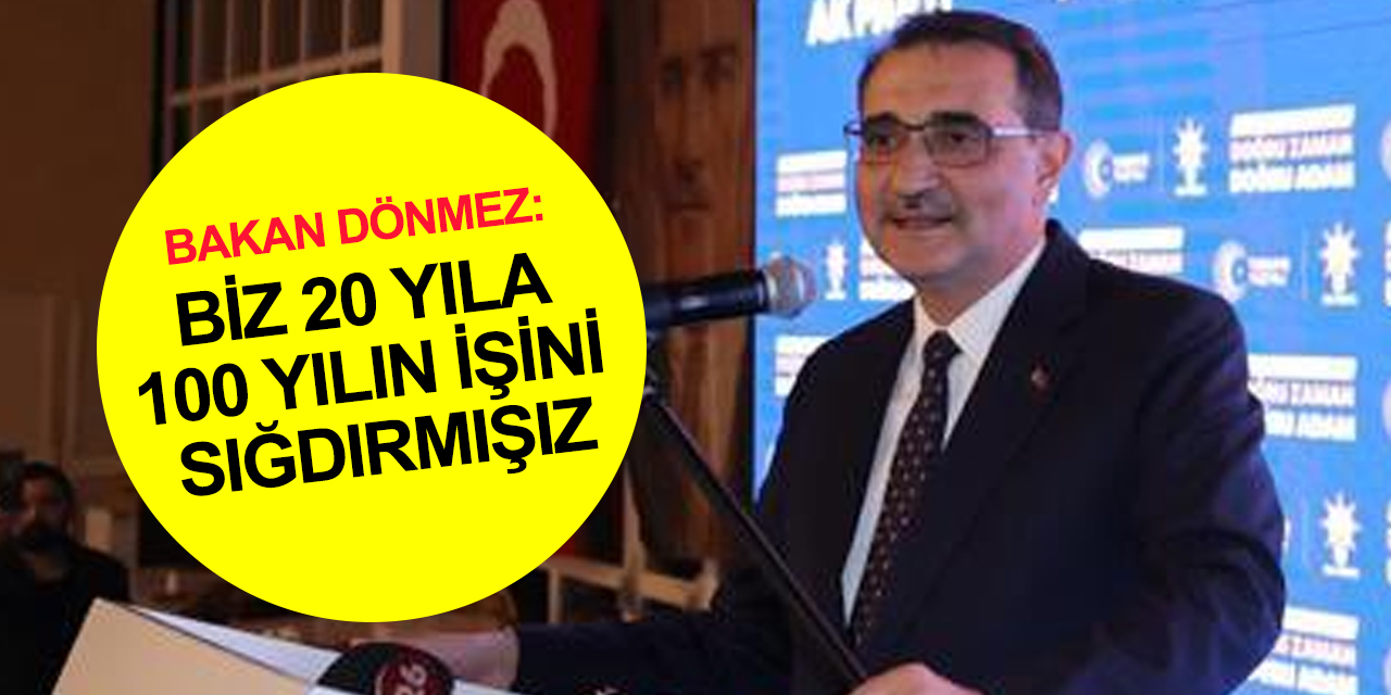 Bakan Dönmez: Vizyonları bir tek heykel yapmaktan öteye gidemeyenler soruyor! Biz 20 yıla 100 yılın işini sığdırmışız