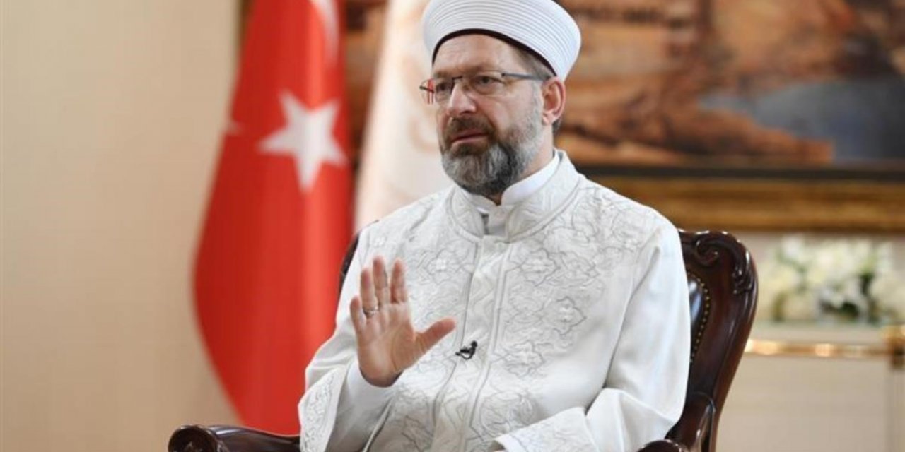 Diyanet İşleri Başkanı Erbaş: “Batıda artan İslam düşmanlığına karşı tüm Müslümanları sessiz kalmamaya davet ediyorum”