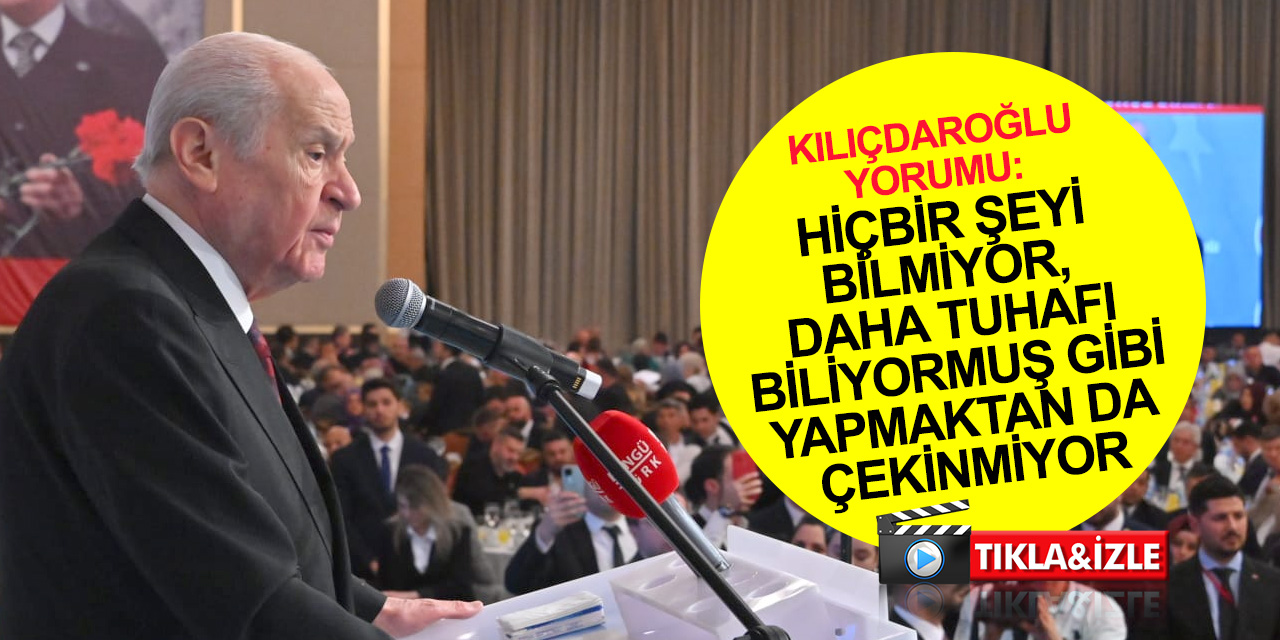 Bahçeli'den Konya'yı ülke sanan Kılıçdaroğlu'na bomba tepkiler!