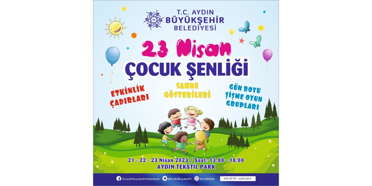 Aydın Büyükşehir Belediyesi’nden 23 Nisan programı