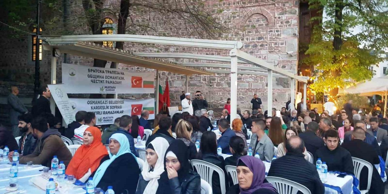 Osmangazi’den Filibe’de kardeşlik iftarı
