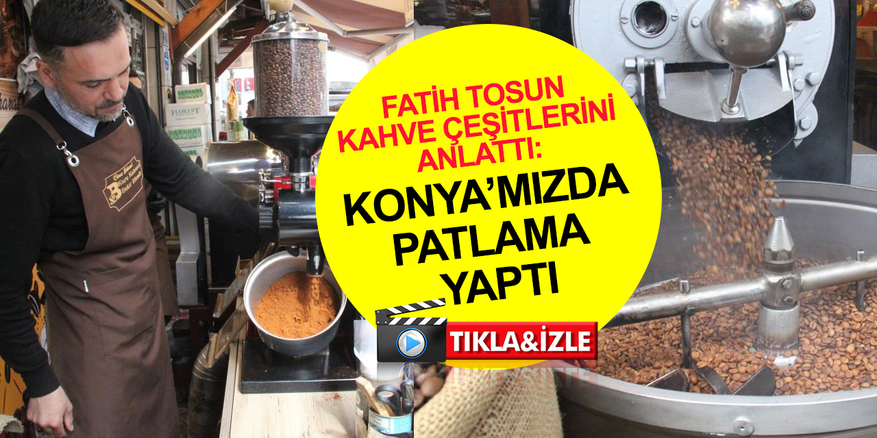 Konya'da patlama yaptı! Bayramın vazgeçilmezi, pişirme yöntemiyle dünyaca meşhur Türk kahvesi