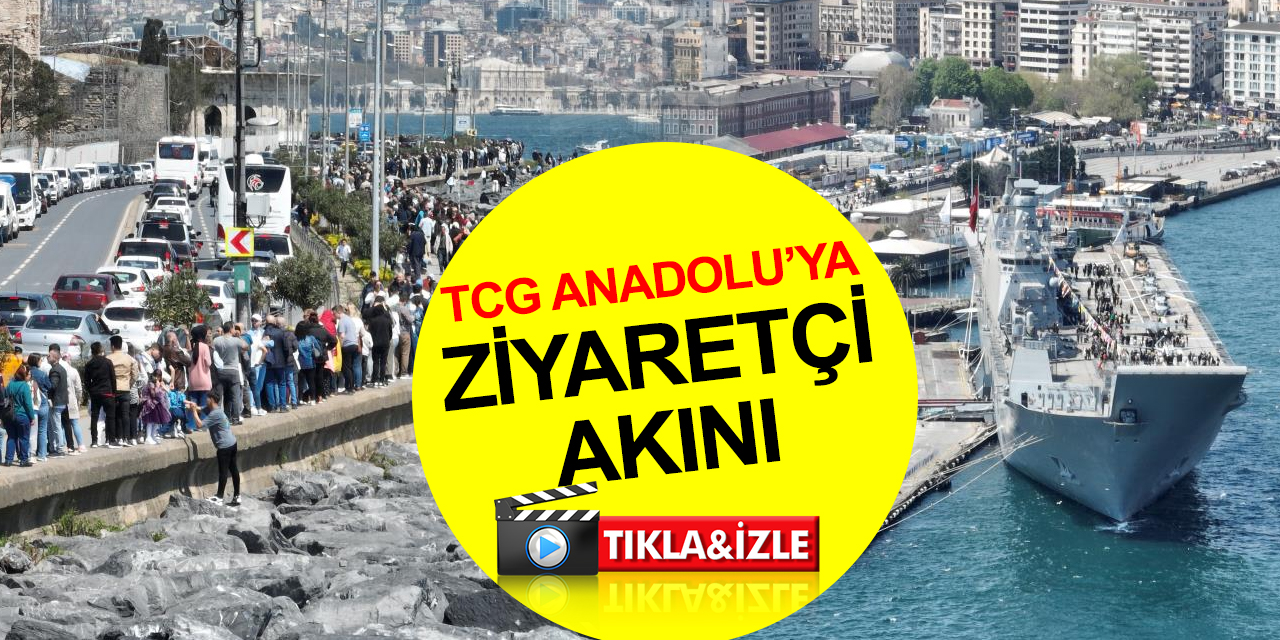TCG Anadolu gemisini 79 bin 274 kişi ziyaret etti! Kilometrelerce kuyruk böyle görüntülendi