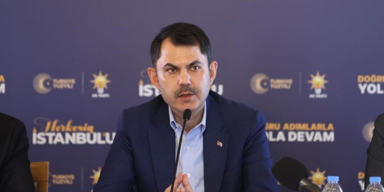 Bakan Kurum: "15 Mayıs itibariyle biz yurt dışından borç alacağız diyen Kılıçdaroğlu var"