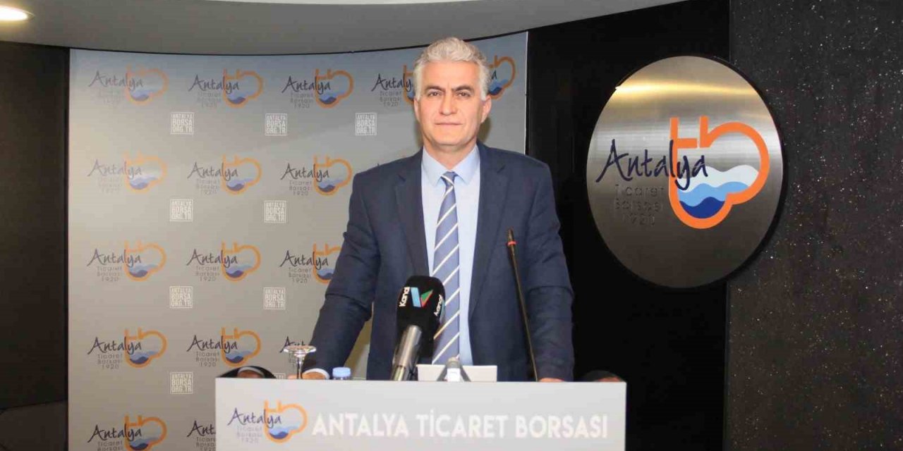 Antalya Ticaret Borsası Başkan Vekili Halil Bülbül: