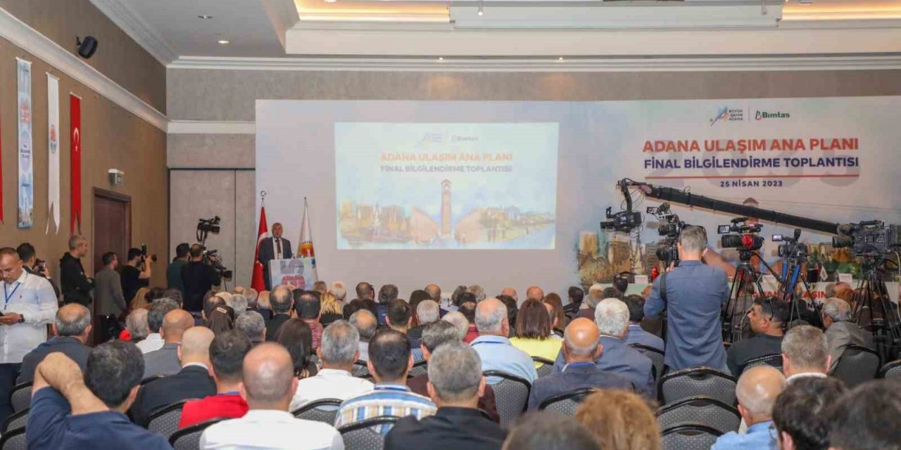 Adana Ulaşım Ana Planı Bilgilendirme toplantısı yapıldı