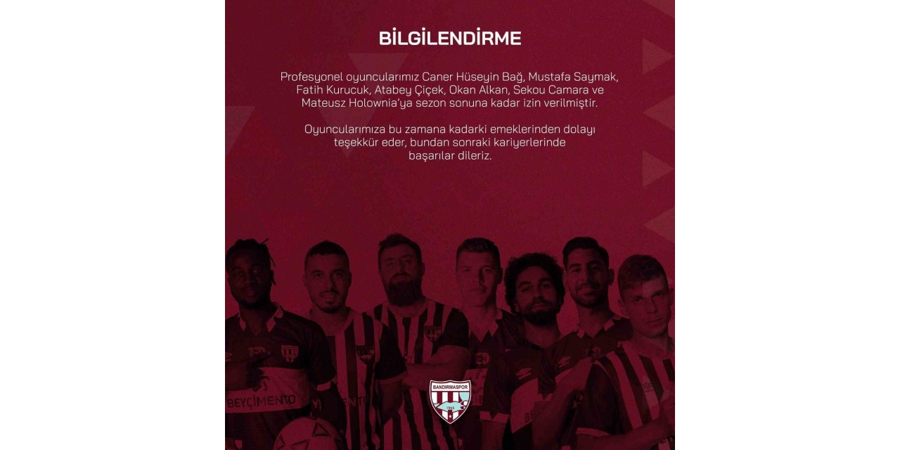 Bandırmaspor’da, 7 futbolcu kadro dışı