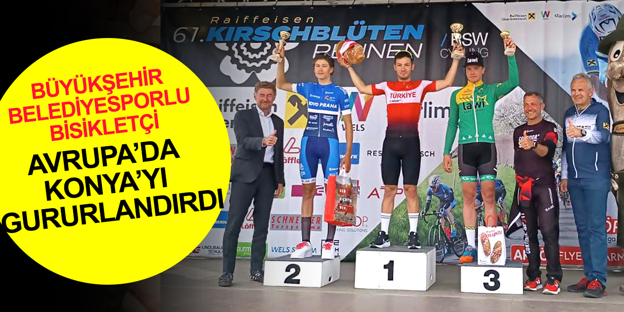 Büyükşehir Belediyesporlu Bisikletçi Ramazan Yılmaz Avrupa’da Konya’yı gururlandırdı