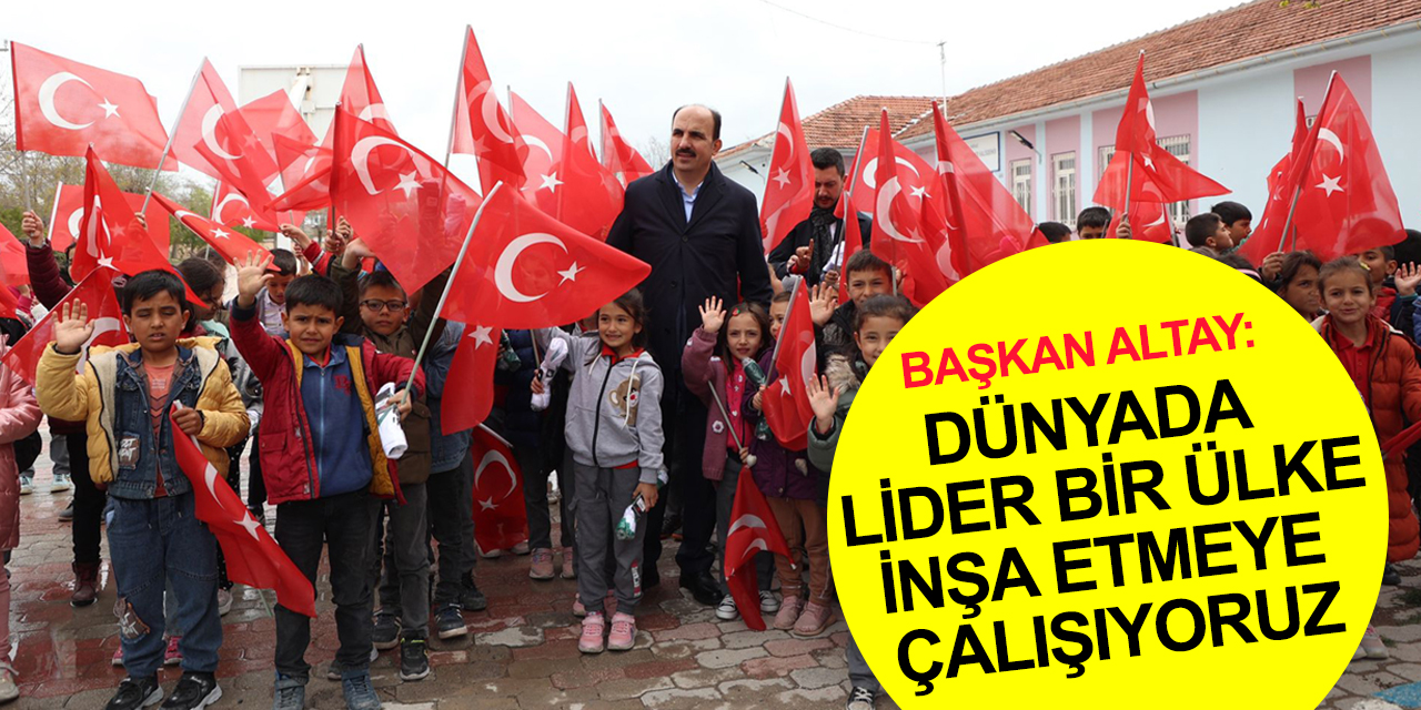 Konya BB Başkanı Altay'dan 14 Mayıs seçimleri vurgusu! Ülkemiz için adeta yeni bir dönüm noktası