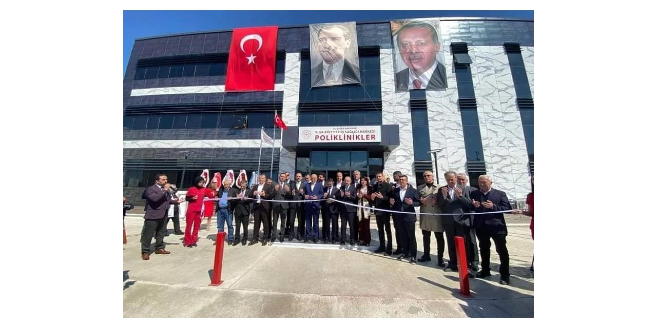 Biga Ağız ve Diş Sağlığı Merkezi açıldı
