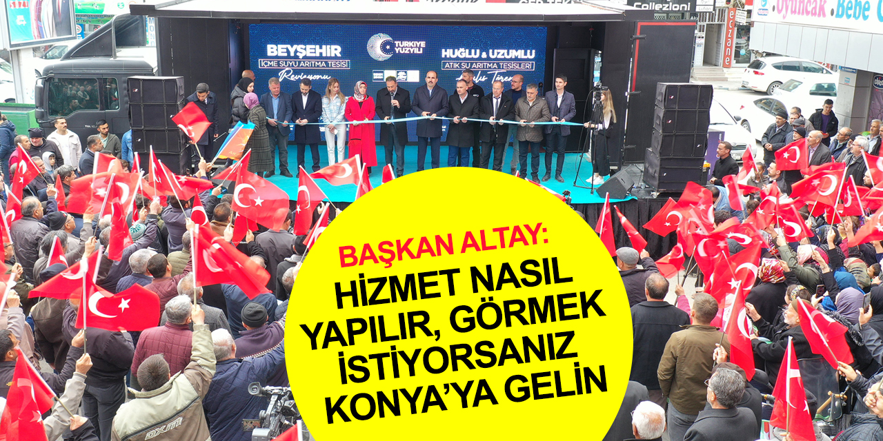 Başkan Altay'dan mitinglerde kalp yapan başkanlara gönderme! Hizmet nasıl yapılır görmek istiyorsanız Konya'ya gelin!