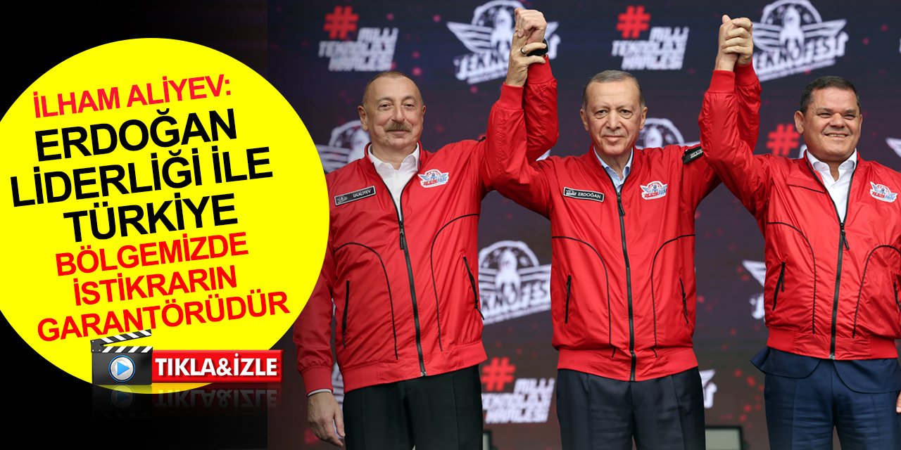 Cumhurbaşkanı Aliyev: Bayraktar merkezi için anlaştık! Yakın gelecekte Kızılelma Azerbaycan semalarında da olacak