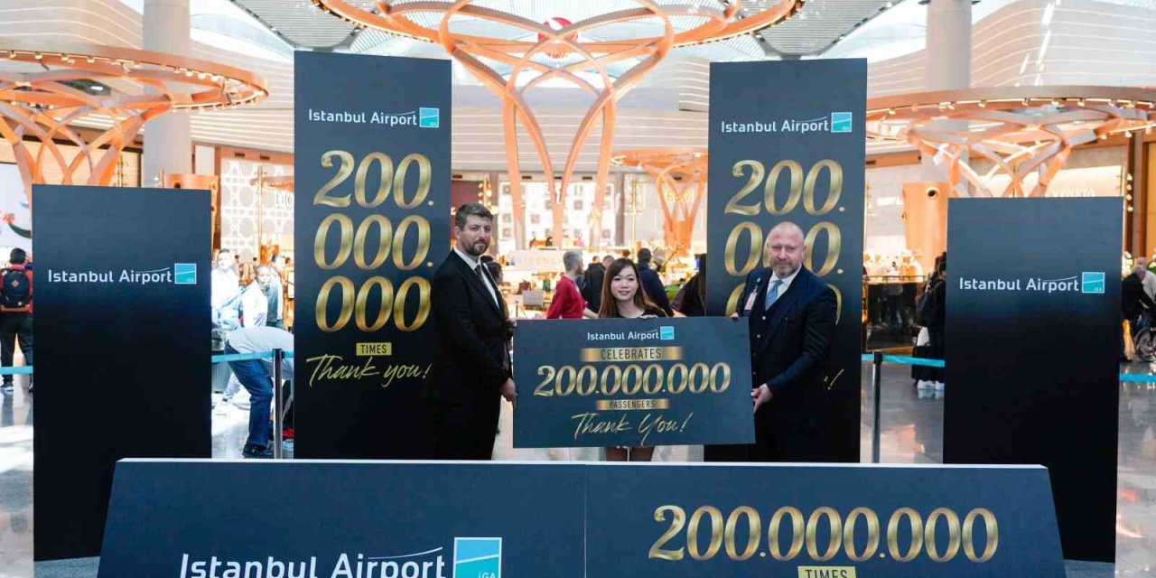 İstanbul Havalimanı 200 milyonuncu yolcusunu ağırladı