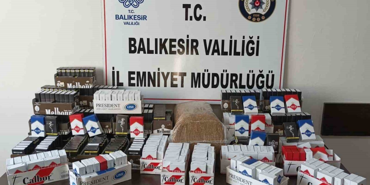 Balıkesir’de kaçak tütün ve sigara operasyonu