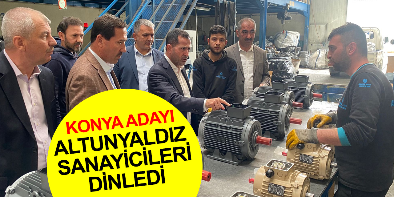 AK Parti Konya Milletvekili Altunyaldız Atiker ve ASPAK Sanayi Siteleri esnafı ile buluştu