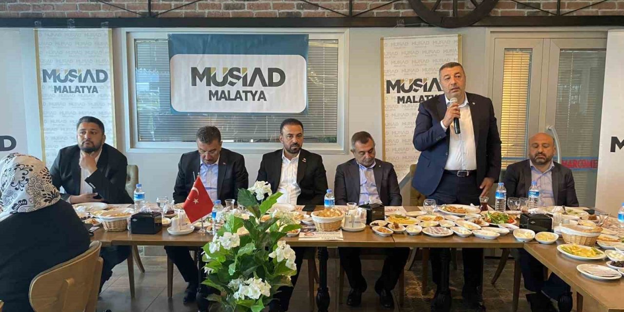 MÜSİAD Malatya, AK Parti’nin vekil adaylarını ağırladı