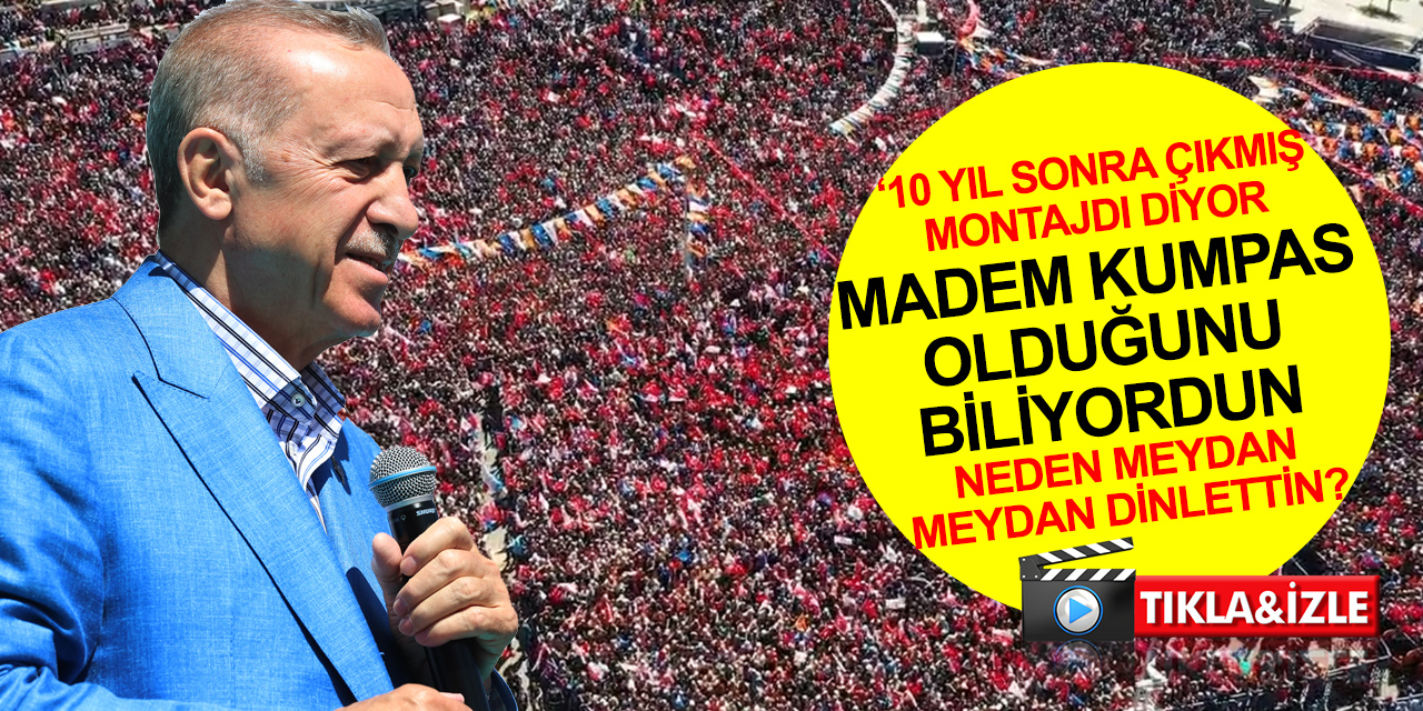 Cumhurbaşkanı Erdoğan'dan Kılıçdaroğlu'na kaset montaj kumpası ile ilgili zor sorular!
