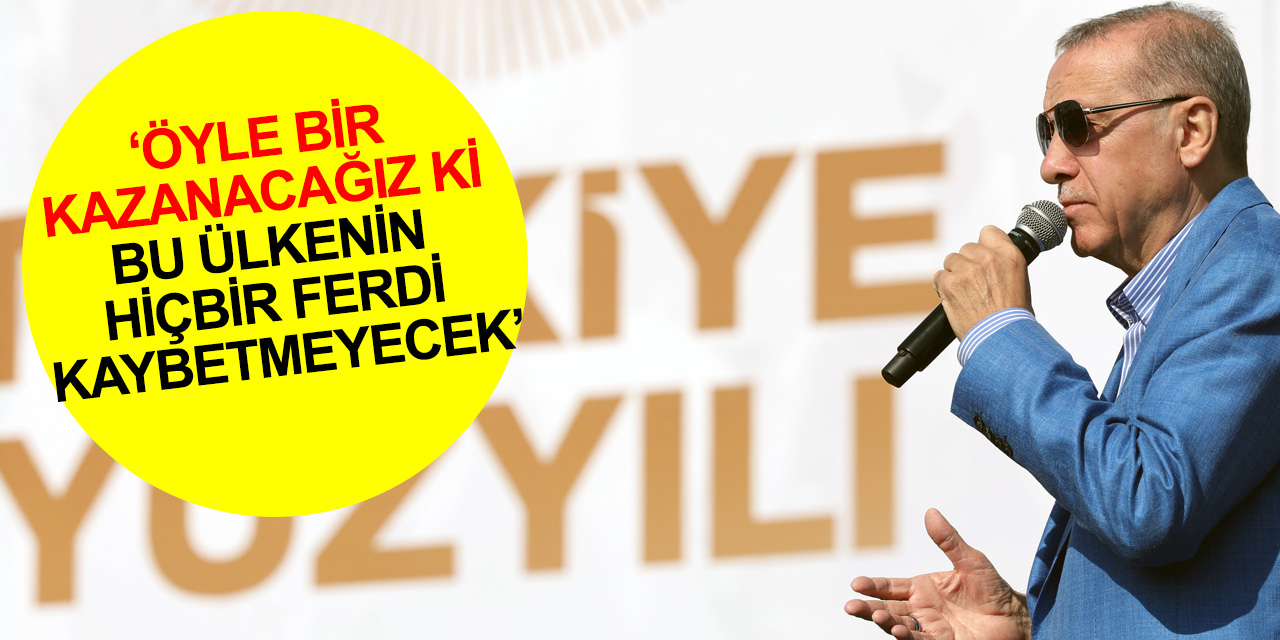 Cumhurbaşkanı Erdoğan'ın TRT'de propaganda konuşması: 14 Mayıs’ta öyle bir kazanacağız ki bu ülkenin hiçbir ferdi kaybetmeyecek