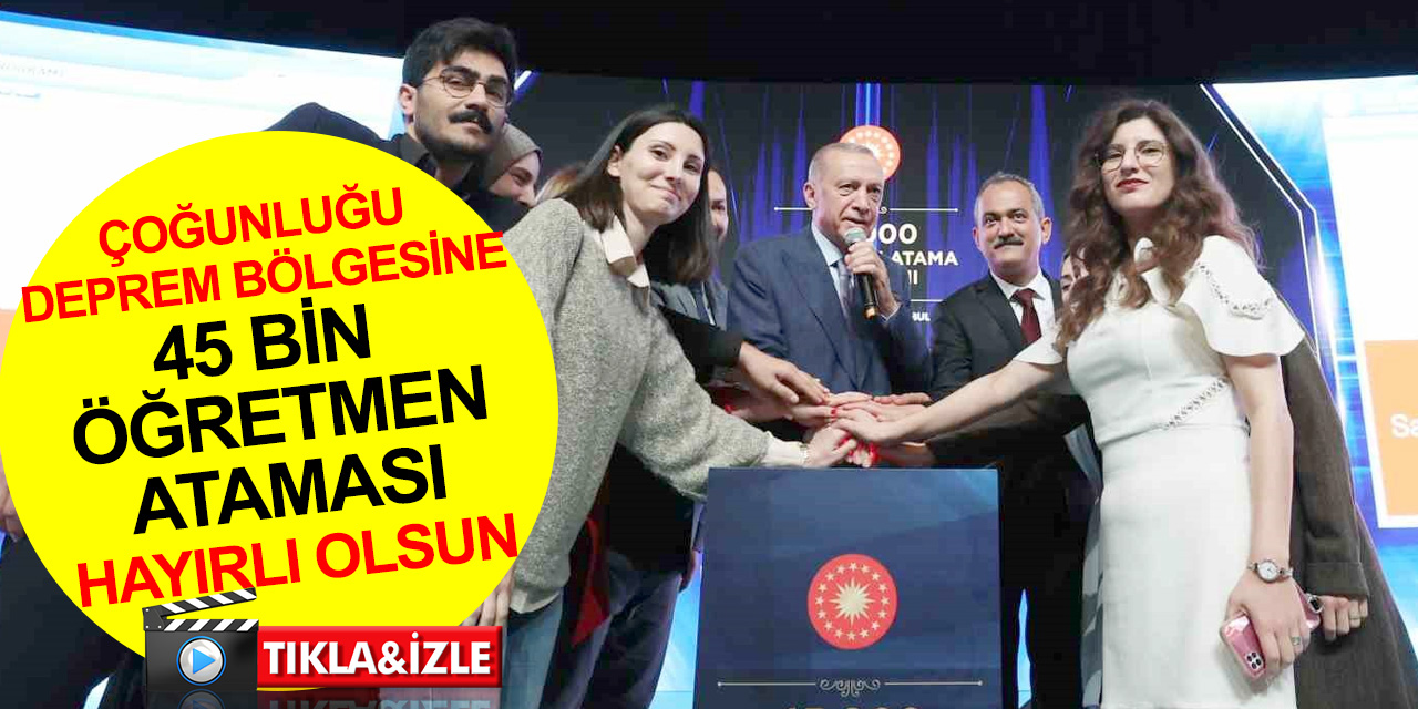 Cumhurbaşkanı Erdoğan 45 bin öğretmen atamasında konuştu: Körpe dimağların iğdiş edilmesine izin vermeyeceğiz