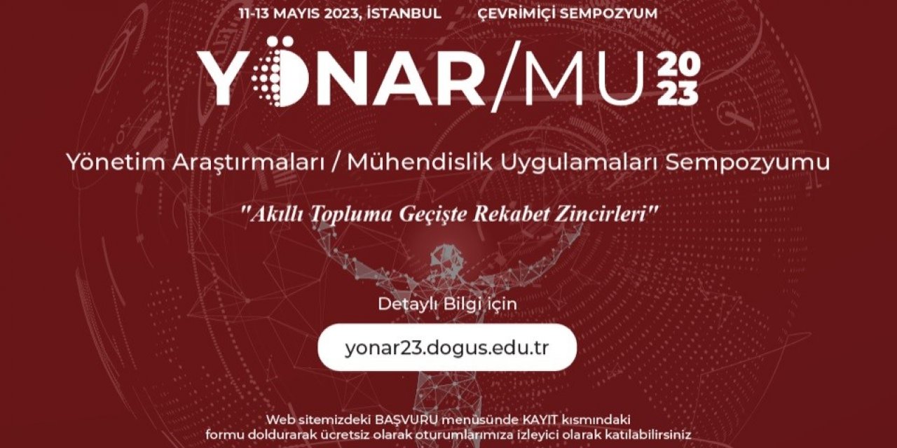 YÖNAR/MU’2023 “Akıllı Topluma Geçişte Rekabet Zincirleri” temasıyla başlıyor