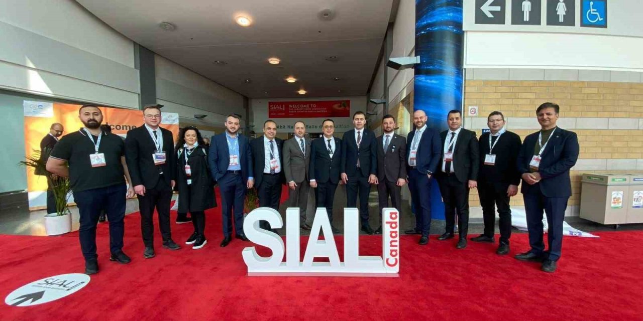 SIAL Kanada Fuarına Gaziantep çıkarması