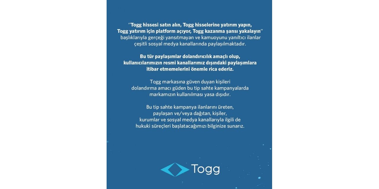 Togg’dan dolandırıcılık uyarısı