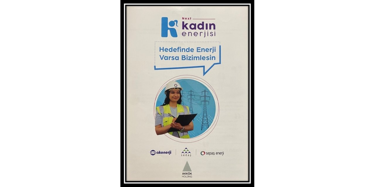 SEDAŞ, Kadın Enerjisi-Next projesinin 2. Yıl lansmanını gerçekleştirdi