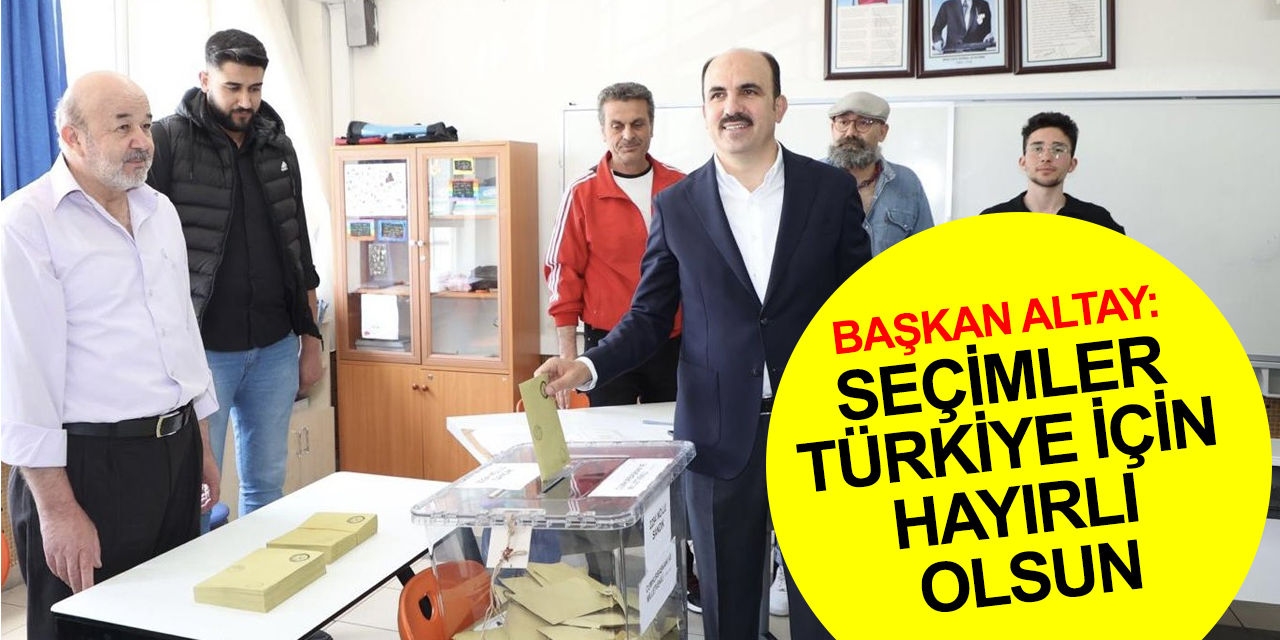 Konya'da seçim heyecanı! Başkan Altay oyunu kullandı, 'Memleketimiz için hayırlı olsun' dedi