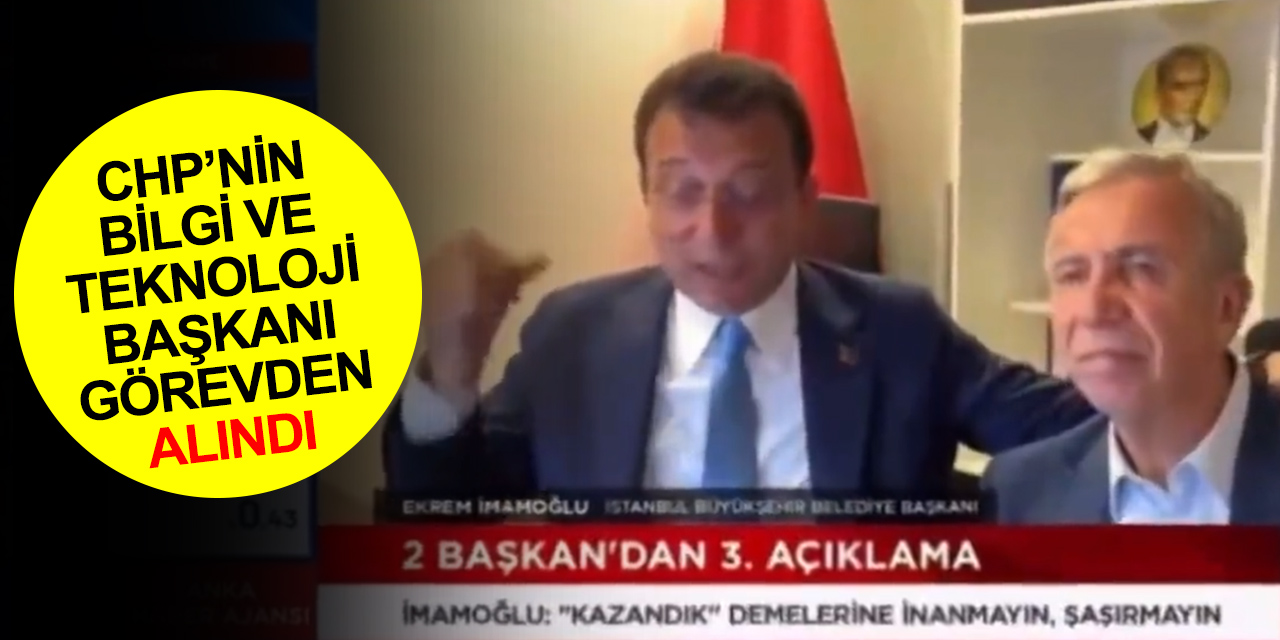 CHP Bilgi ve İletişim Teknolojilerinden Sorumlu Genel Başkan Yardımcısı görevden alındı
