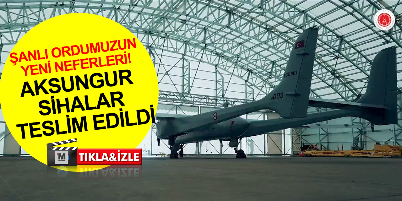 SSB Başkanı Demir duyurdu! Şanlı ordumuzun yeni neferleri 2 AKSUNGUR SİHA daha TSK'ya teslim edildi