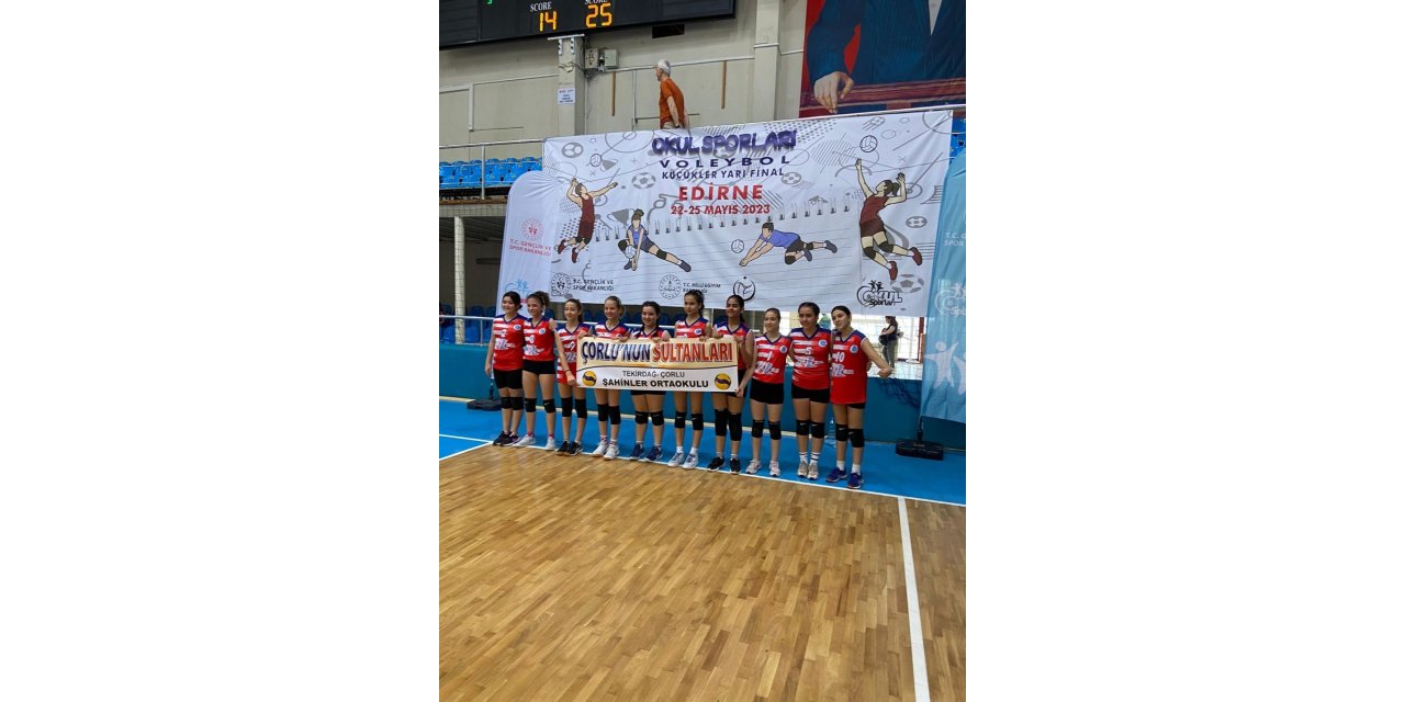 Çorlu’nun sultanları Türkiye finallerinde