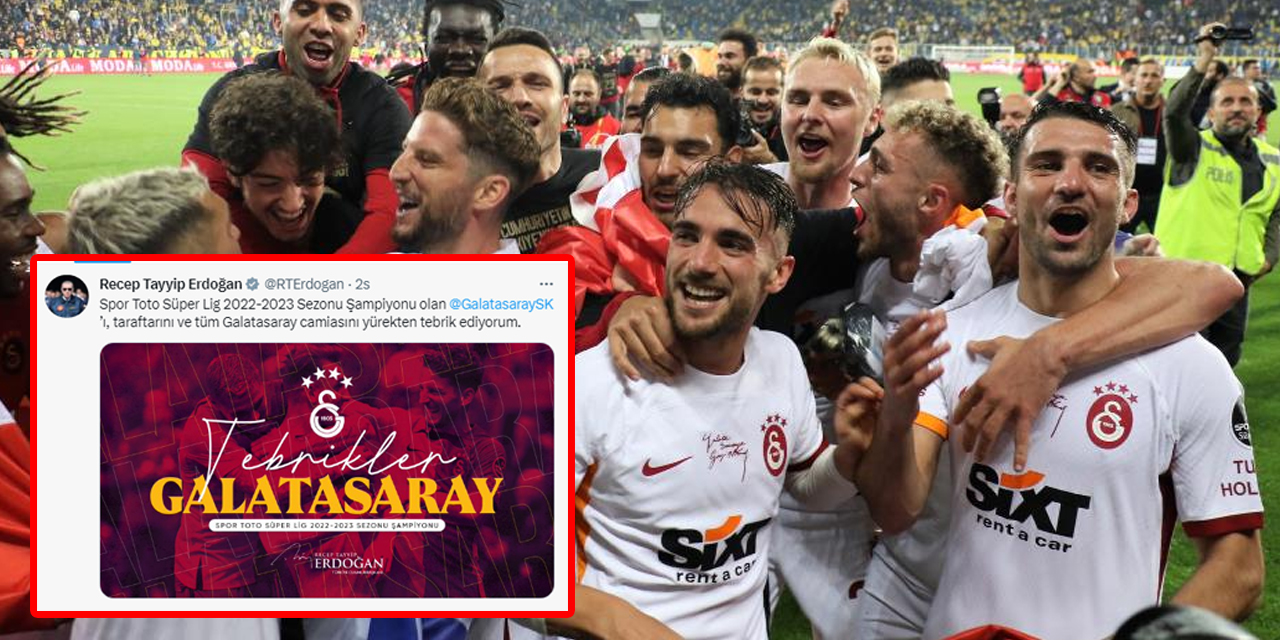Cumhurbaşkanı Erdoğan: Tüm Galatasaray camiasını yürekten tebrik ediyorum
