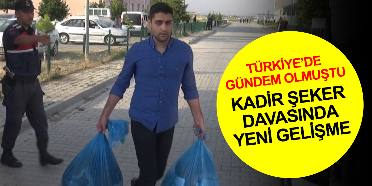 Konya'daki Kadir Şeker davasında yeni gelişme! Yeniden tutuklandı
