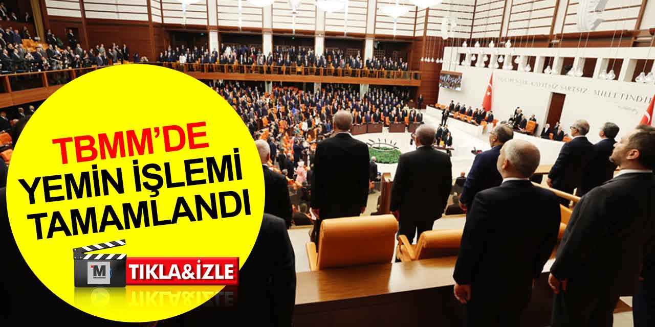 TBMM'de Milletvekillerinin yemin işlemi tamamlandı! 4 vekil tekrar okudu
