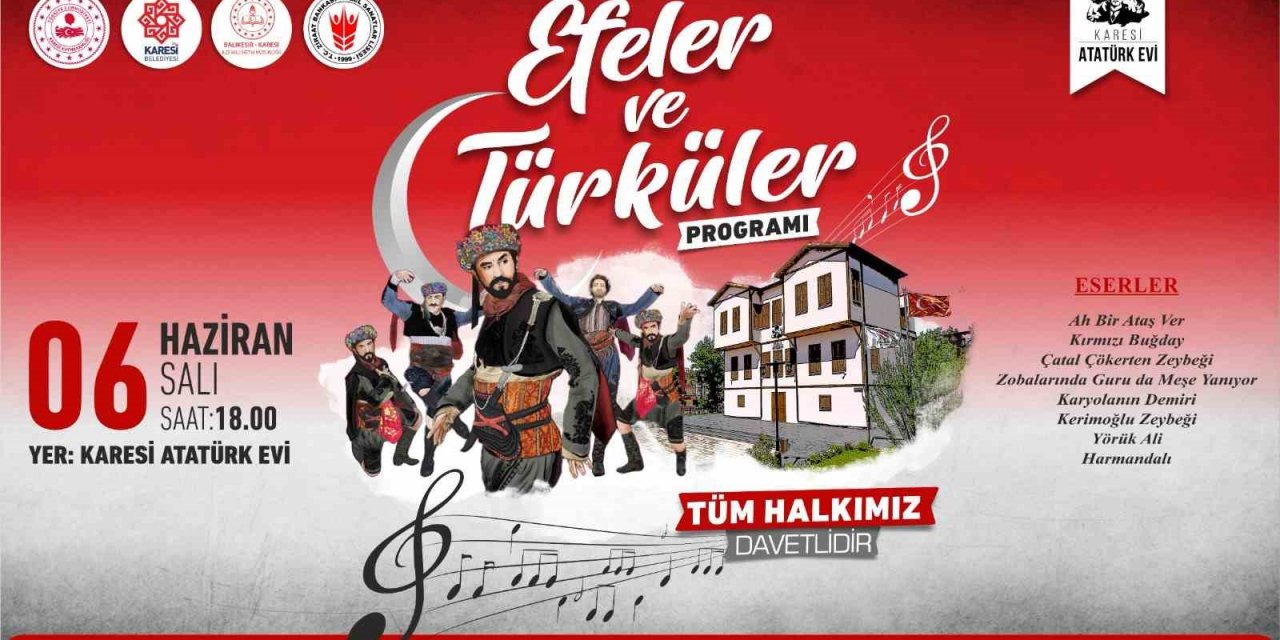 Karesi Atatürk Evi’nde ‘Efeler ve Türküler’ programı