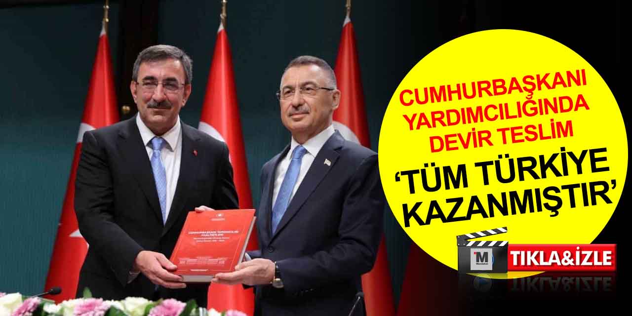 Cumhurbaşkanlığı Yardımcılığında devir teslim! Cevdet Yılmaz görevi Fuat Oktay'dan devraldı