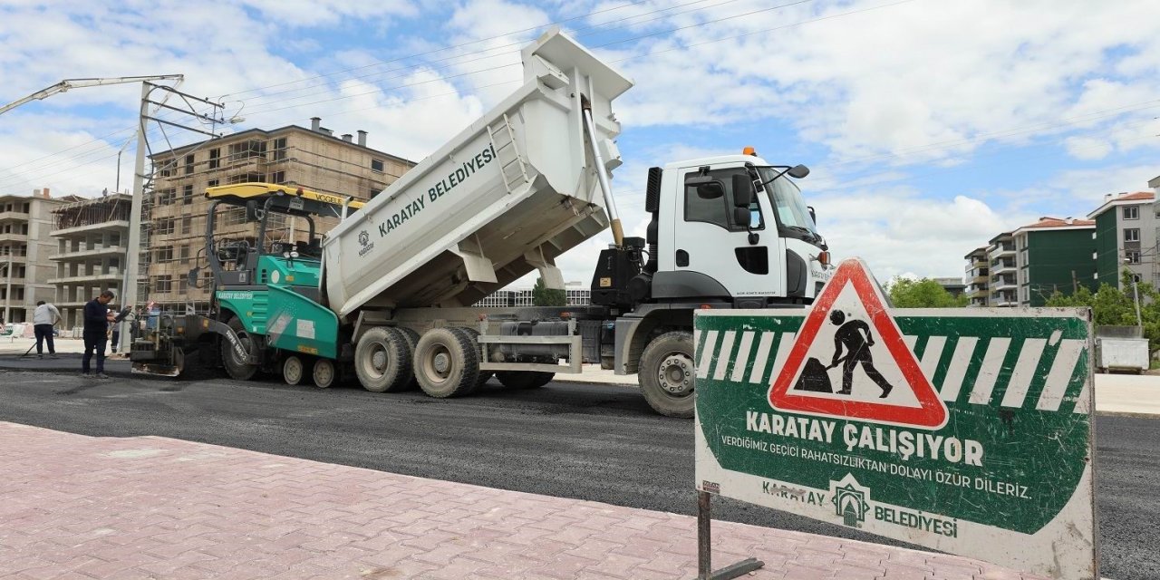 Konya Karatay Belediyesi yol ve asfalt çalışmalarını sürdürüyor