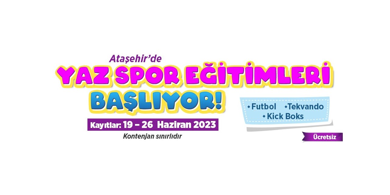 Ataşehir’de yaz spor eğitimleri başlıyor
