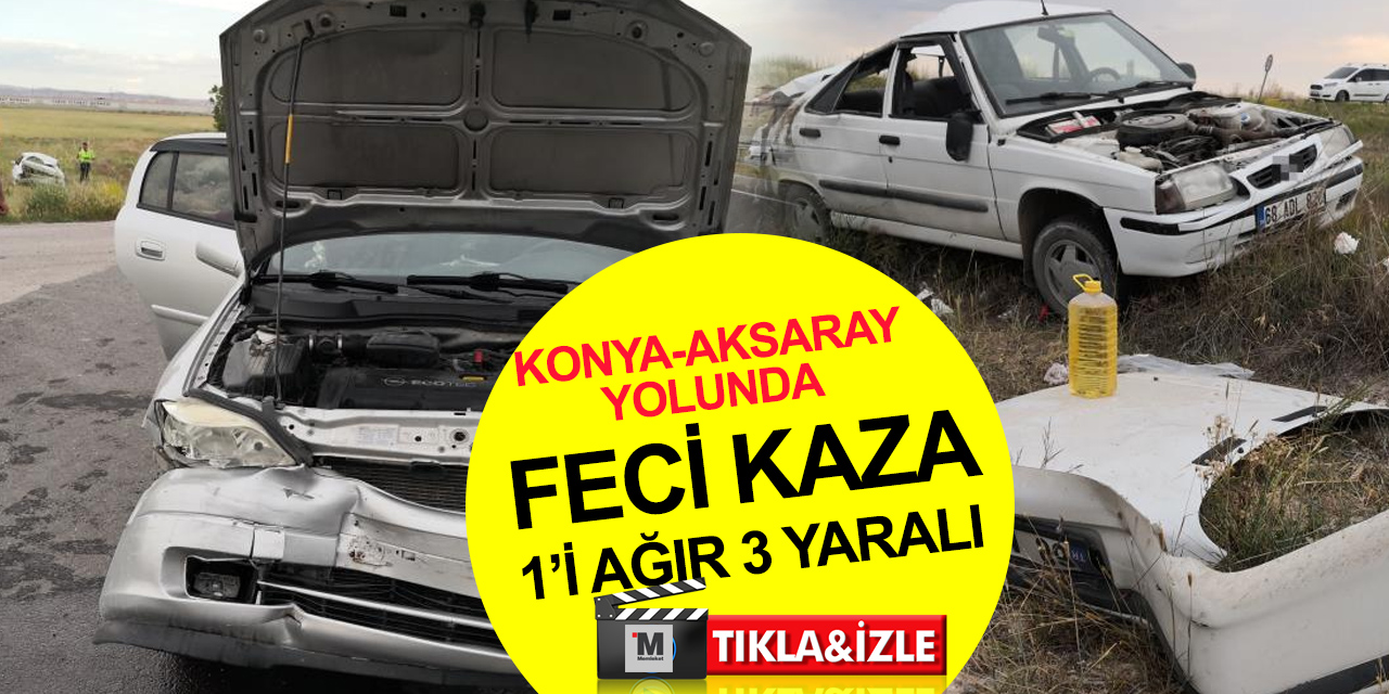 Konya - Aksaray yolunda 2 araç çarpıştı! Takla atıp hurdaya dönen otomobilde 1’i ağır 3 yaralı