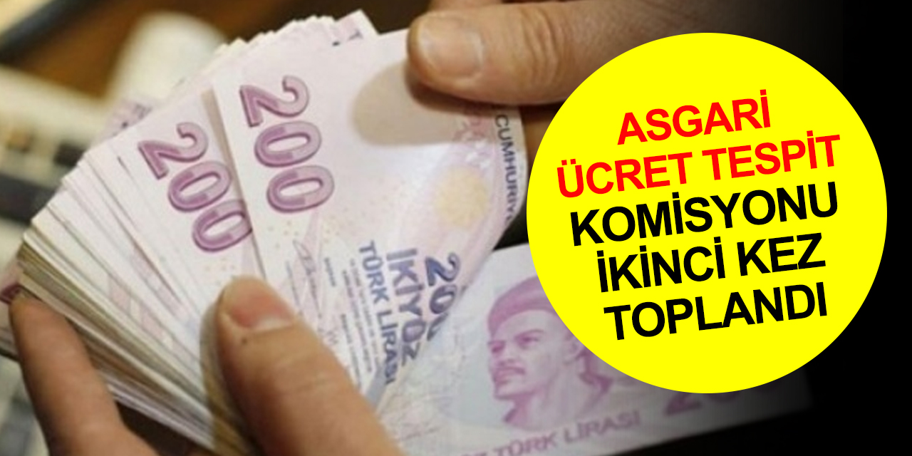 Asgari Ücret Tespit Komisyonu ikinci toplantısı başladı