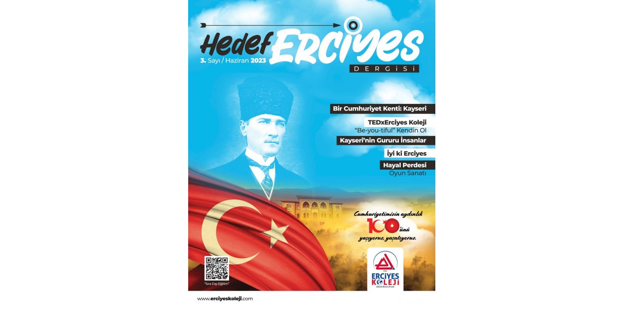 Özel Erciyes Koleji’nin yayını olan Hedef Erciyes Dergisi’nin 3. sayısı çıktı