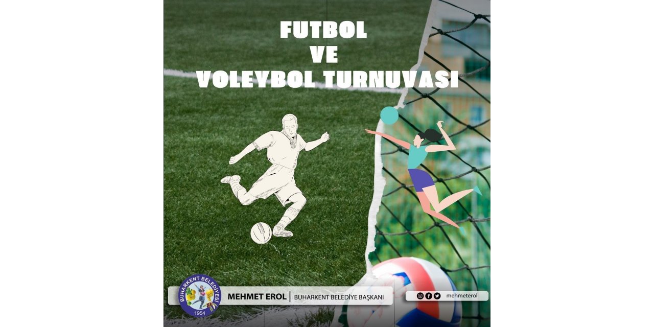 Buharkent’te futbol ve voleybol turnuvası yapılacak