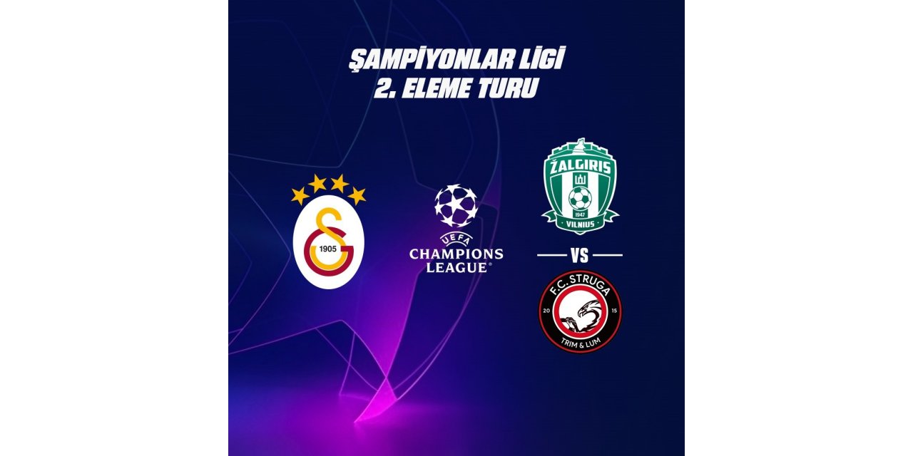 Galatasaray, Zalgiris Vilnius - FC Struga eşleşmesinin galibiyle karşılaşacak