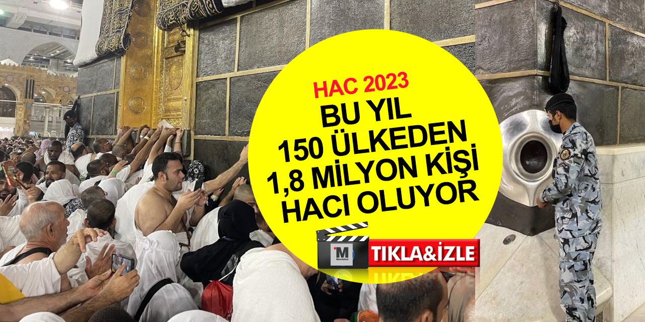 Bu yıl 150 ülkeden 1 milyon 845 bin Müslüman'ın hacı olduğu duyuruldu
