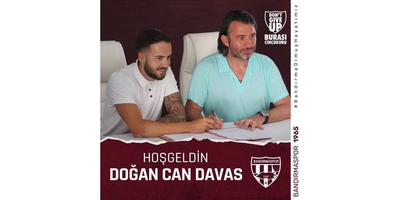 Bandırmaspor, Doğan Can Davas’ı transfer etti