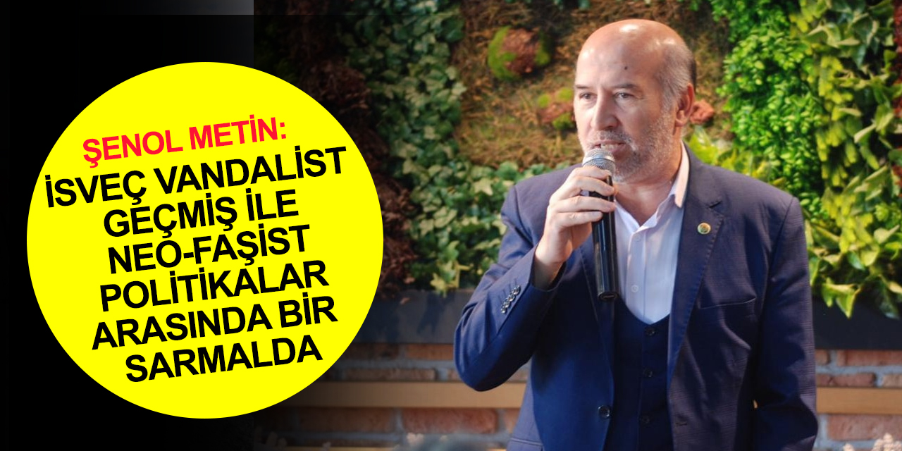 Eğitim-Bir-Sen Konya Başkanı Metin'den İsveç'e Kuran-ı Kerime saldırı tepkisi