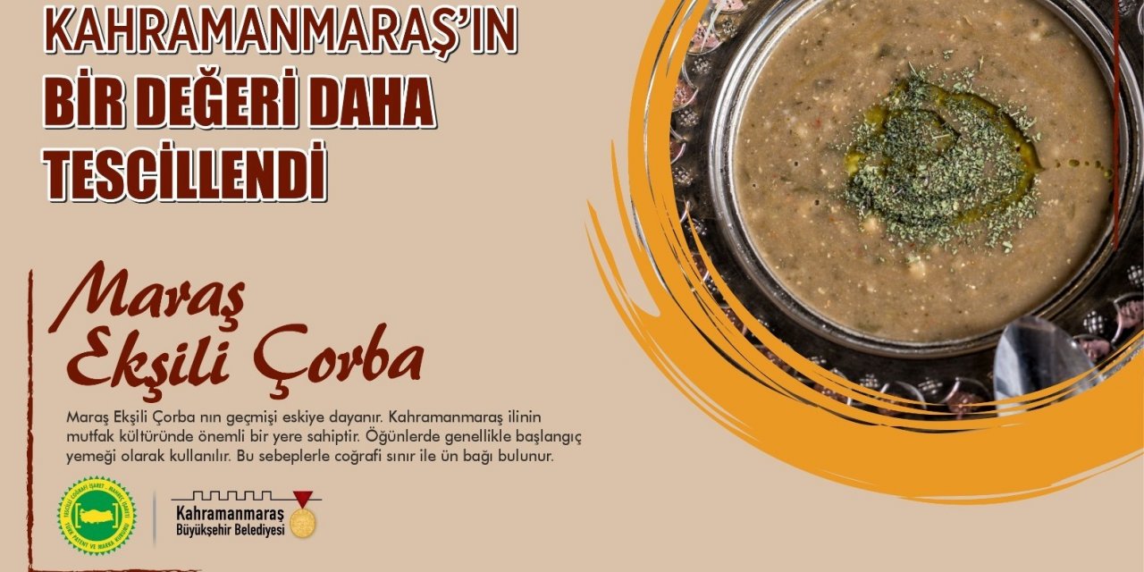 Maraş Ekşili Çorba’nın tescili alındı
