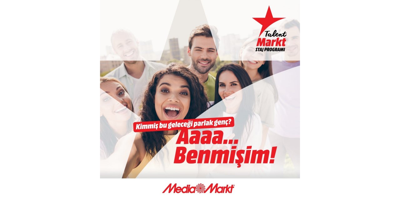 MediaMarkt’tan gençlere staj fırsatı