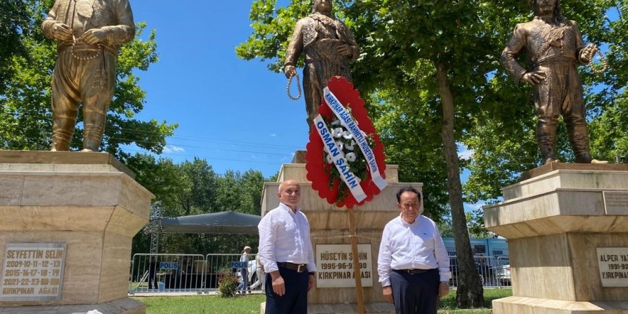 Osman Şahin: "Kırkpınar’ın unutulmaz ağalarından Hüseyin Şahin’in yeri kolay dolmaz"